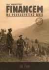 Financem na Podkarpatské Rusi