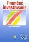 Finančné investovanie - teórie a aplikácie