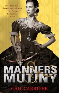 Manners and Mutiny