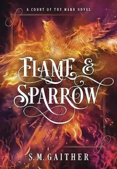 Flame and Sparrow