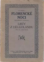 Florencké noci a Listy z Helgolandu
