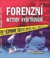 Forenzní metody vyšetřování