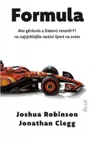 Formula: Ako géniovia a šialenci zmenili F1 na najrýchlejšie rastúci šport na svete