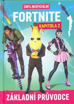 Fortnite, kapitola 2 – Základní průvodce