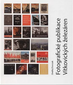 Fotografické publikace Vítkovických železáren