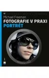 Fotografie v praxi: portrét