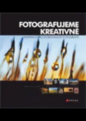 Fotografujeme kreativně
