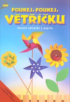 Foukej, foukej, větříčku