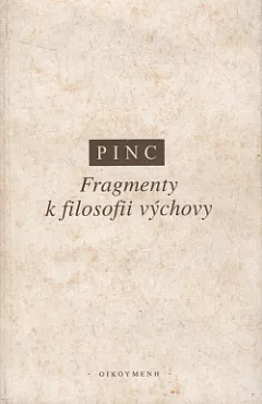 Fragmenty k filosofii výchovy