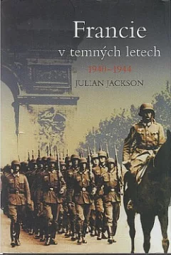 Francie v temných letech 1940–1944