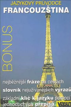 Francouzština - jazykový průvodce