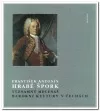 František Antonín hrabě Špork, významný mecenáš barokní kultury v Čechách