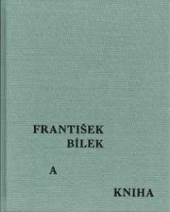 František Bílek a kniha