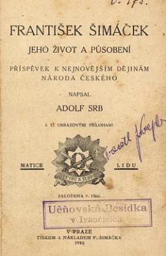 František Šimáček jeho život a působení