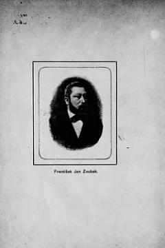 Františka Jana Zoubka život a práce