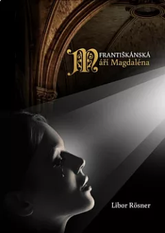 Františkánská Máří Magdaléna