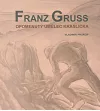 Franz Gruss - opomenutý umělec Kraslicka, 1891-1979