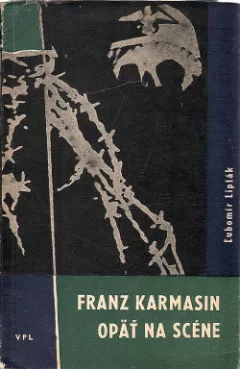 Franz Karmasin opäť na scéne