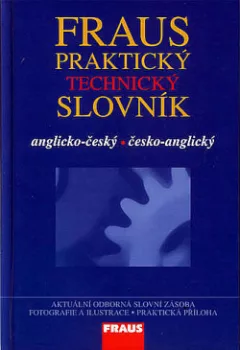 Fraus - praktický technický slovník anglicko-český / česko-anglický