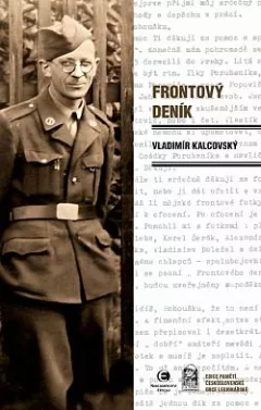 Frontový deník: Vzpomínky na 3. tankový prapor 1944–1945