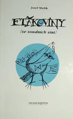 Ftákoviny – ze soudních síní