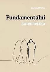 Fundamentální katechetika