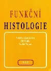 Funkční histologie