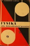Fysika jako dobrodružství poznání