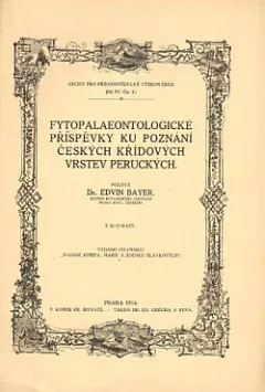 Fytopalaeontologické příspěvky ku poznání křídových vrstev peruckých