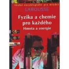 Fyzika a chemie pro každého - Hmota a energie