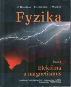 Fyzika 3. část - Elektřina a magnetismus