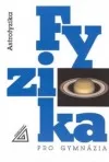 Fyzika pro gymnázia - Astrofyzika