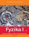 Fyzika I, 1. díl (Látka a těleso, Veličiny a jejich měření)