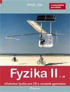 Fyzika II, 1. díl s komentářem pro učitele
