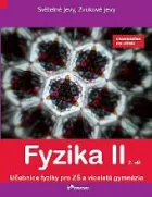 Fyzika II, 2. díl s komentářem pro učitele