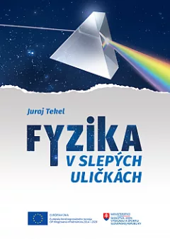 Fyzika v slepých uličkách