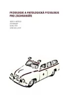 Fyziologie a patologická fyziologie pro záchranáře