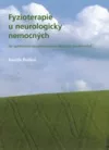 Fyzioterapie u neurologicky nemocných