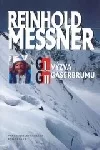 G I, G II. Výzva Gašerbrumu.