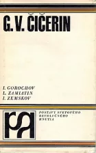 G. V. Čičerin: Diplomat leninskej školy