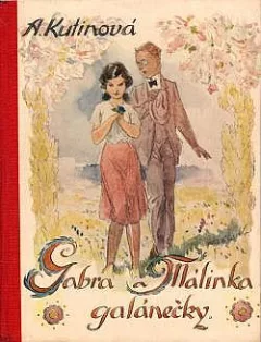 Gabra a Málinka: Galánečky