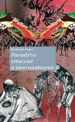 Paradýzo ztracené & znovunalezené