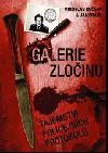 Galerie zločinu II - Tajemství policejních protokolů
