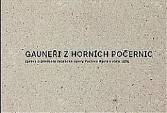 Gauneři z Horních Počernic