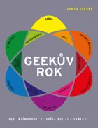 Geekův rok - 365 zajímavostí ze světa sci-fi a fantasy