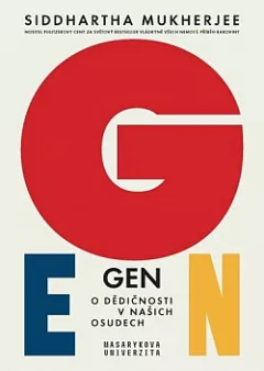 Gen: O dědičnosti v našich osudech