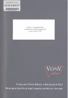 Gender v managementu - Kvalitativní výzkum podmínek a nerovností v ČR
