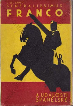 Generalissimus Franco a události španělské