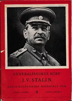 Generalissimus míru J. V. Stalin