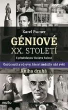 Géniové XX. století – kniha druhá